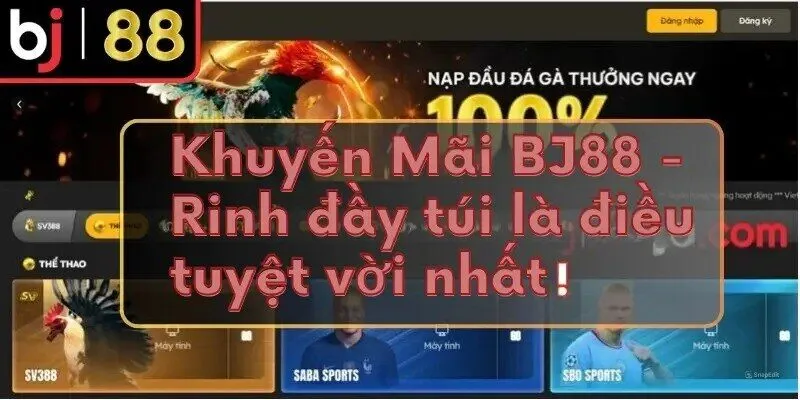 Khuyến Mãi BJ88 - Nhận Quà Đầy Tay, Cược Ngay Hôm Nay 3 Các bước nhận khuyến mãi BJ88